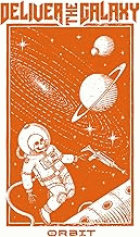 Deliver The Galaxy : Orbit